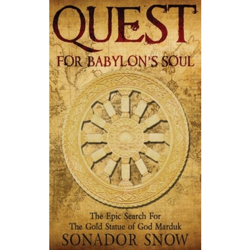 (영문도서) Quest for Babylon''s Soul Hardcover, Next Chapter, English, 9784824127471