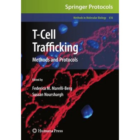 (영문도서) T-Cell Trafficking: Methods and Protocols Paperback, Humana, English, 9781493957040