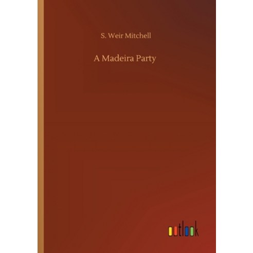 A Madeira Party Paperback, Outlook Verlag