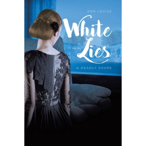 White Lies: A Deadly Snare Paperback, Covenant Books