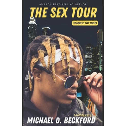 (영문도서) The Sex Tour: Volume 2: City Limits Paperback, Independently Published, English, 9798884428775