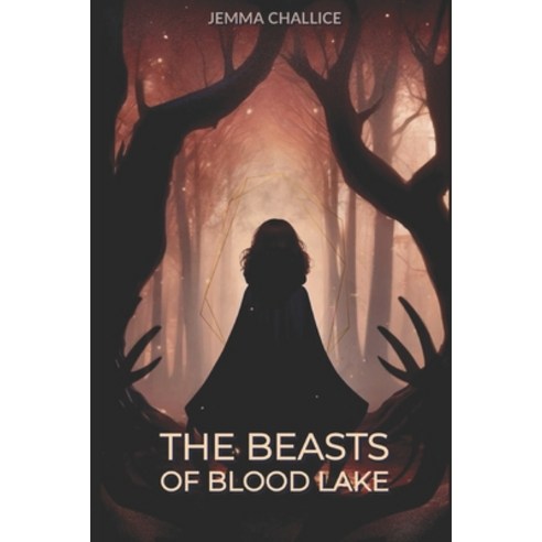 (영문도서) The Beasts of Blood Lake Paperback, Independently Published, English, 9798326075543