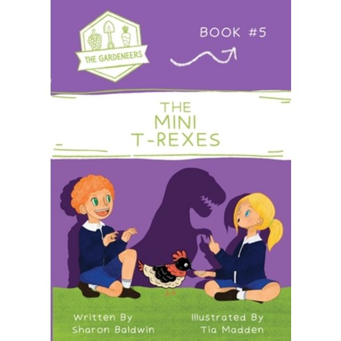 (영문도서) The Mini T-Rexes Paperback, Loose Parts Press, English, 9780645078145