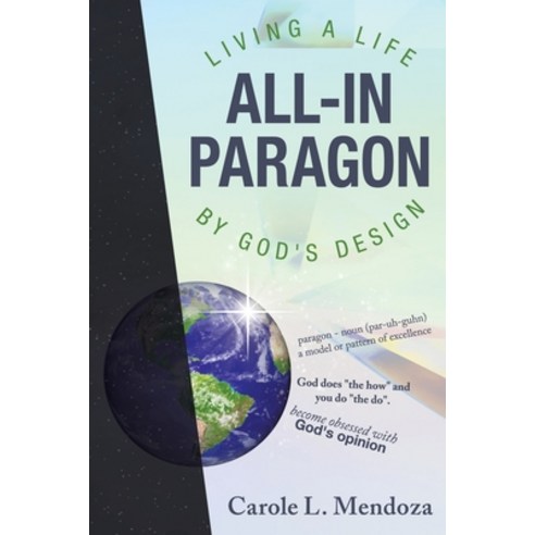 (영문도서) All-In Paragon: Living a Life by God''s Design Paperback, WestBow Press, English, 9781664239128