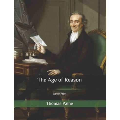 The Age of Reason: Large Print Paperback, Independently Published