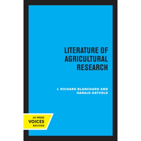 (영문도서) Literature of Agricultural Research Paperback, University of California Press, English, 9780520350083