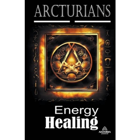 (영문도서) Arcturians - Energy Healing Paperback, Luiz Antonio DOS Santos, English, 9798223929376