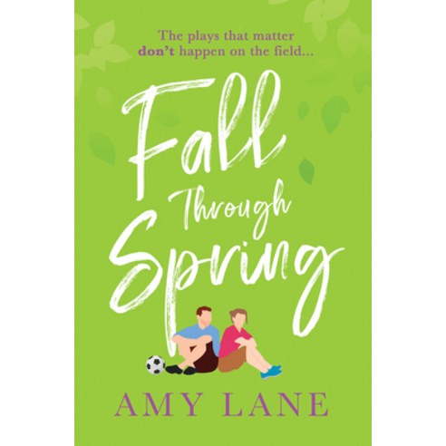 (영문도서) Fall Through Spring Paperback, Dreamspinner Press LLC, English, 9781644057612