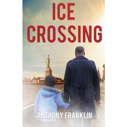 Ice Crossing Paperback, Austin Macauley