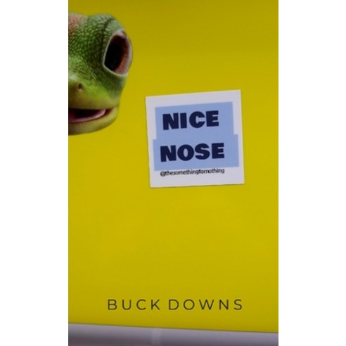 (영문도서) Nice Nose Paperback, Lulu.com, English, 9781312461178