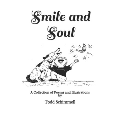 (영문도서) Smile and Soul Paperback, Compassio Veraque LLC, English, 9781735246345