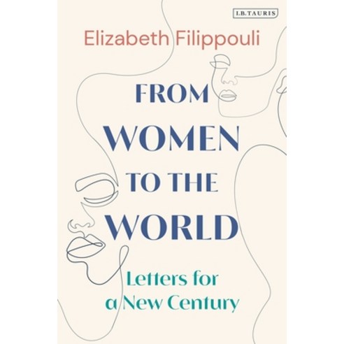 From Women to the World: Letters for a New Century Hardcover, I. B. Tauris & Company, English, 9780755626854