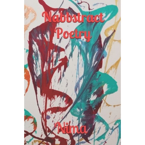 (영문도서) Nabbstract Poetry Paperback, Independently Published, English, 9798505291054