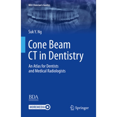 (영문도서) Cone Beam CT in Dentistry: An Atlas for Dentists and Medical Radiologists Hardcover, Springer, English, 9783031254796