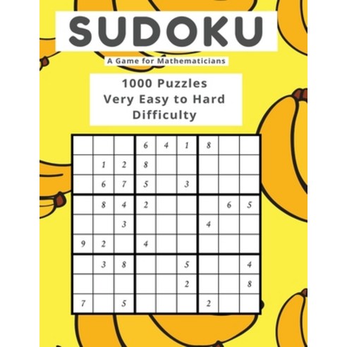 (영문도서) Sudoku A Game for Mathematicians 1000 Puzzles Very Easy to Hard Difficulty Paperback, Marick Booster, English, 9781088089026