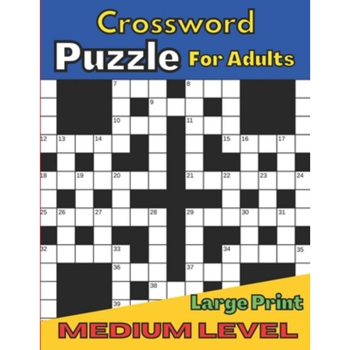 (영문도서) Crossword Puzzle For Adults Large Print Medium Level: Crossword Puzzle Activity Book For Woman Paperback, Independently Published, English, 9798520415503