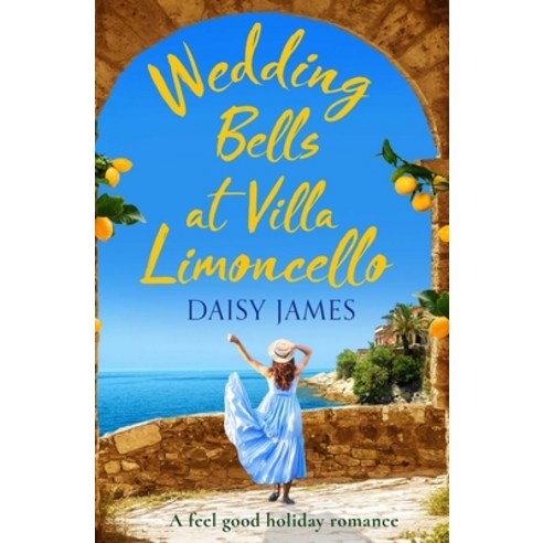 (영문도서) Wedding Bells at Villa Limoncello Paperback, Canelo Us, English, 9781667201351