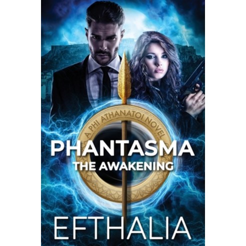 (영문도서) Phantasma: The Awakening Paperback, Olympus International Manag...