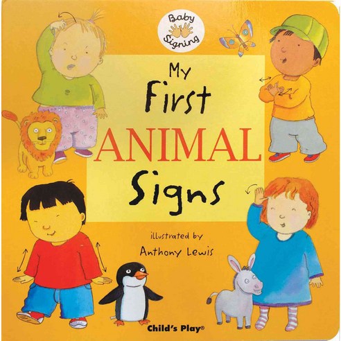 My First Animal Signs, Childs Play Intl Ltd