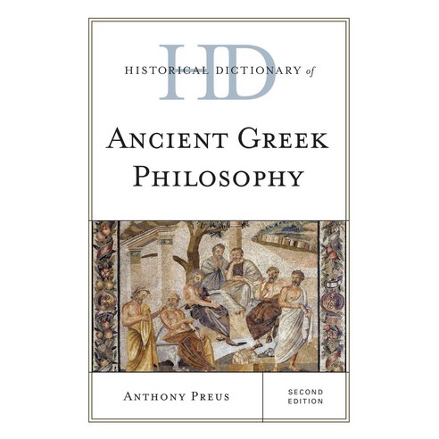 Historical Dictionary of Ancient Greek Philosophy Hardcover, Rowman & Littlefield Publishers