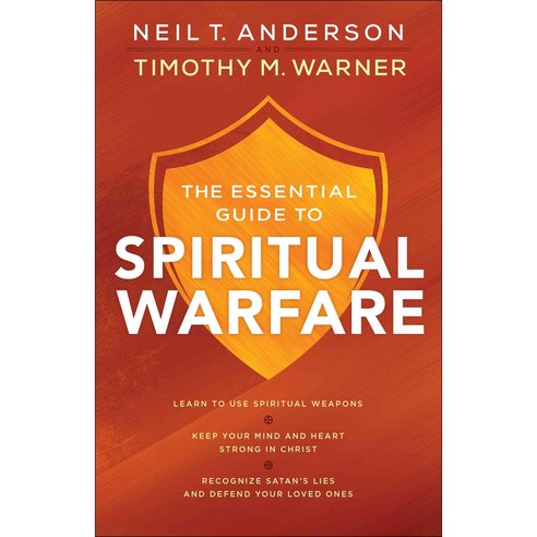 The Essential Guide to Spiritual Warfare, Bethany House Pub