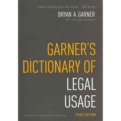 Garner''s Dictionary of Legal Usage, Oxford University Press