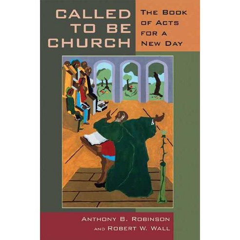 Called to Be Church: The Book of Acts for a New Day, Eerdmans Pub Co