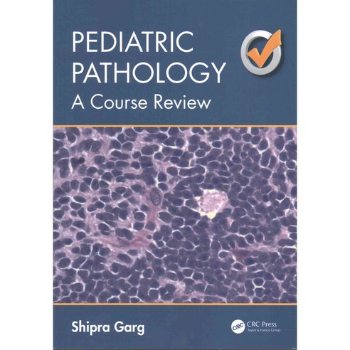 Pediatric Pathology: A Course Review, CRC Pr I Llc
