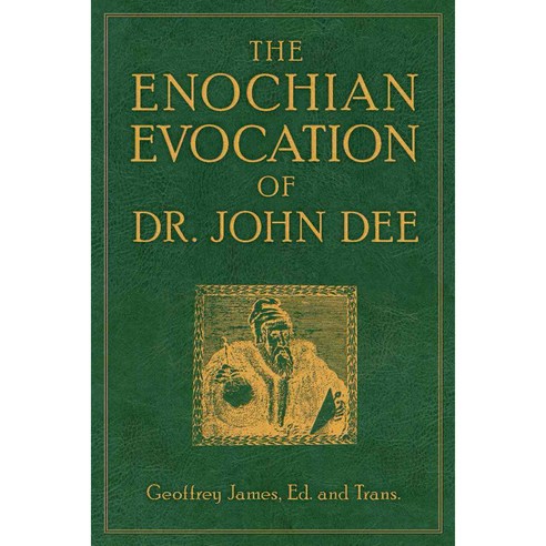 The Enochian Evocation of Dr. John Dee, Red Wheel/Weiser