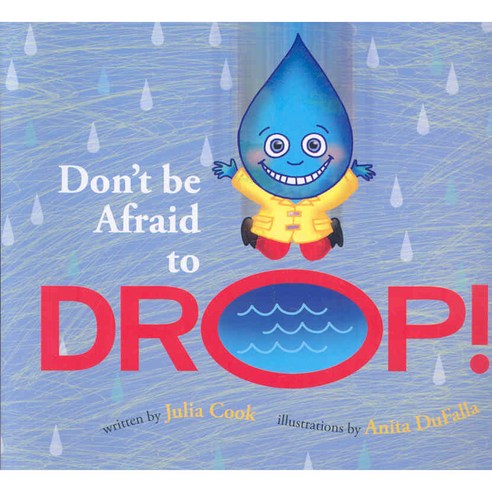 Don''t be Afraid to Drop!, Natl Center for Youth Issues