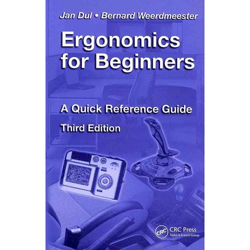 Ergonomics for Beginners: A Quick Reference Guide Paperback, CRC Press