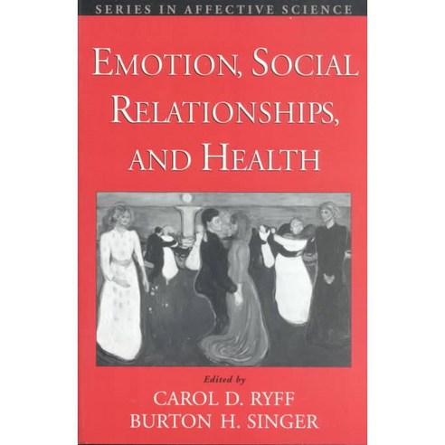 Emotion Social Relationships and Health Paperback, Oxford University Press, USA