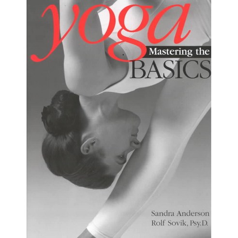 Yoga: Mastering the Basics, Himalayan Inst Pr