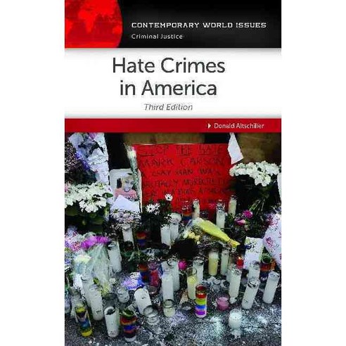 Hate Crimes: A Reference Handbook, Abc-Clio Inc