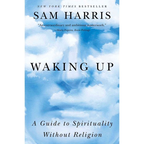 Waking Up: A Guide to Spirituality Without Religion, Simon & Schuster