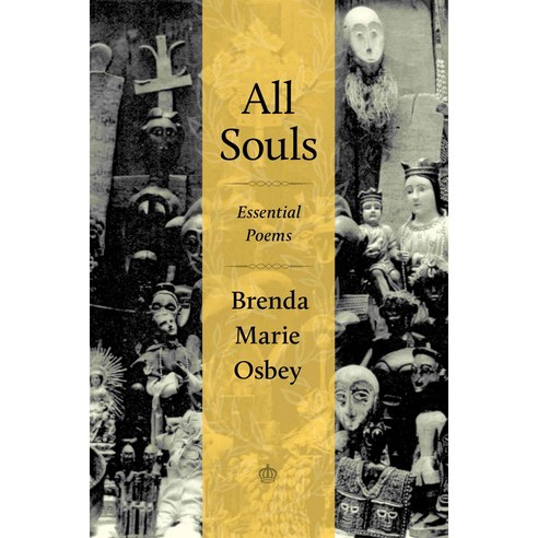 All Souls: Essential Poems, Louisiana State Univ Pr