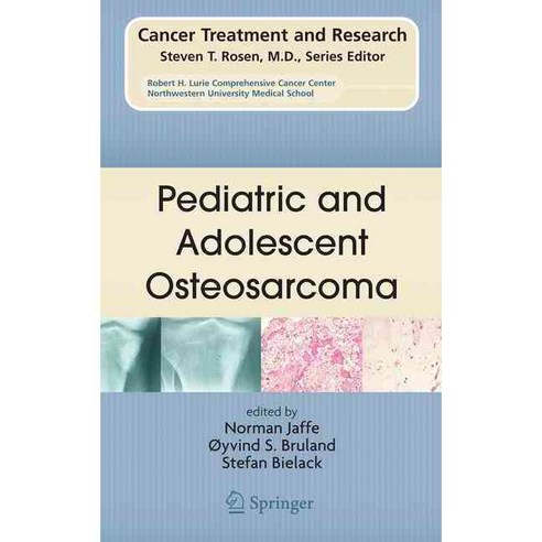 Pediatric and Adolescent Osteosarcoma, Springer Verlag