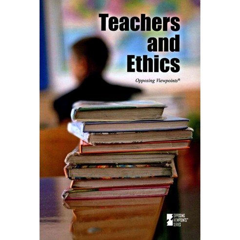 Teachers and Ethics, Greenhaven Pr