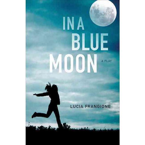 In a Blue Moon, Talonbooks Ltd