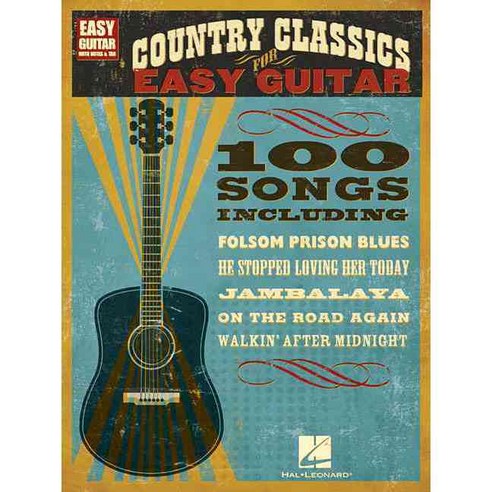 Country Classics for Easy Guitar: Easy Guitar With Notes and Tab, Hal Leonard Corp