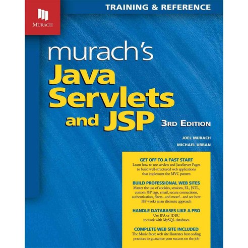 Murach''s Java Servlets and JSP, Mike Murach & Associates
