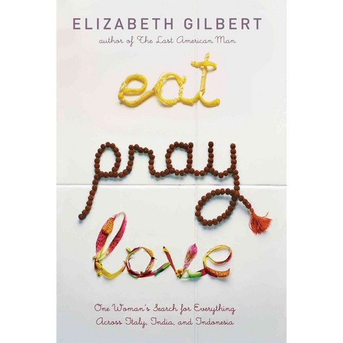 Eat Pray Love hardback, Riverhead Books