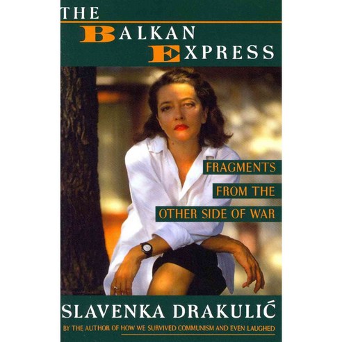 The Balkan Express: Fragments from the Other Side of the War, Lightning Source Inc