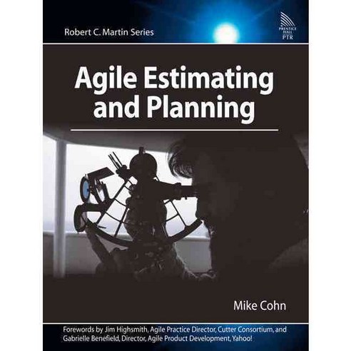 Agile Estimating And Planning, Prentice Hall