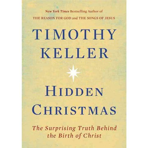 Hidden Christmas:The Surprising Truth Behind the Birth of Christ, Viking Books