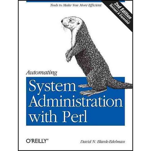 Automating System Administration With Perl, Oreilly & Associates Inc