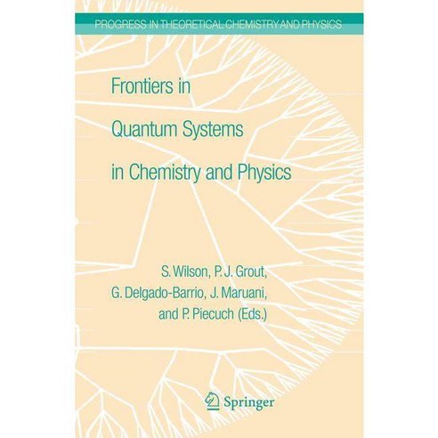 Frontiers in Quantum Systems in Chemistry and Physics, Springer Verlag