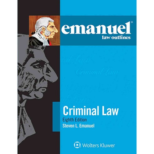 Criminal Law, Wolters Kluwer Law and Business