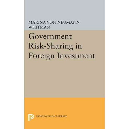 Government Risk-Sharing in Foreign Investment Paperback, Princeton University Press