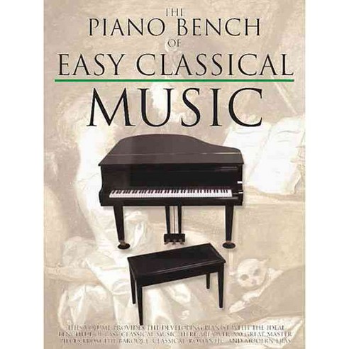 The Piano Bench of Easy Classical Music, Music Sales Amer